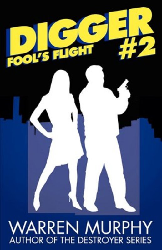 Book cover for "Fool's Flight" by Warren Murphy