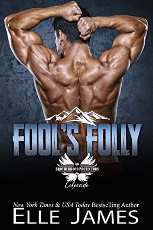 Book cover for "Fool's Folly" by Elle James