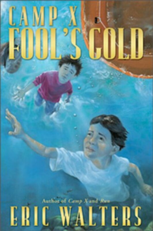 Book cover for "Fool's Gold" by Eric Walters