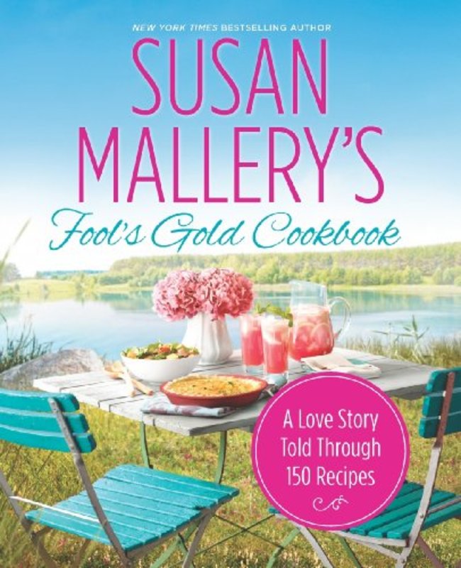 Book cover for "Fool's Gold Cookbook" by Susan Mallery