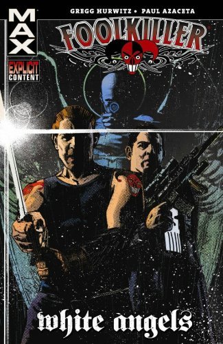 Book cover for "Foolkiller: White Angels" by Gregg Hurwitz