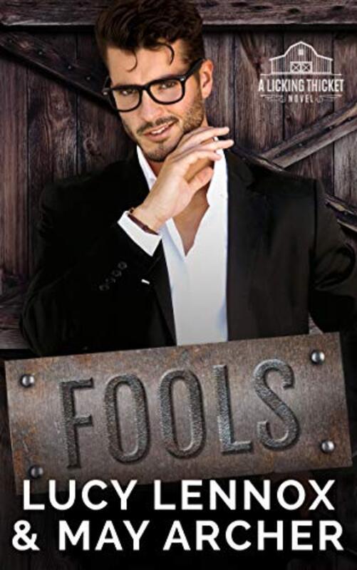 Book cover for "Fools" by Lucy Lennox