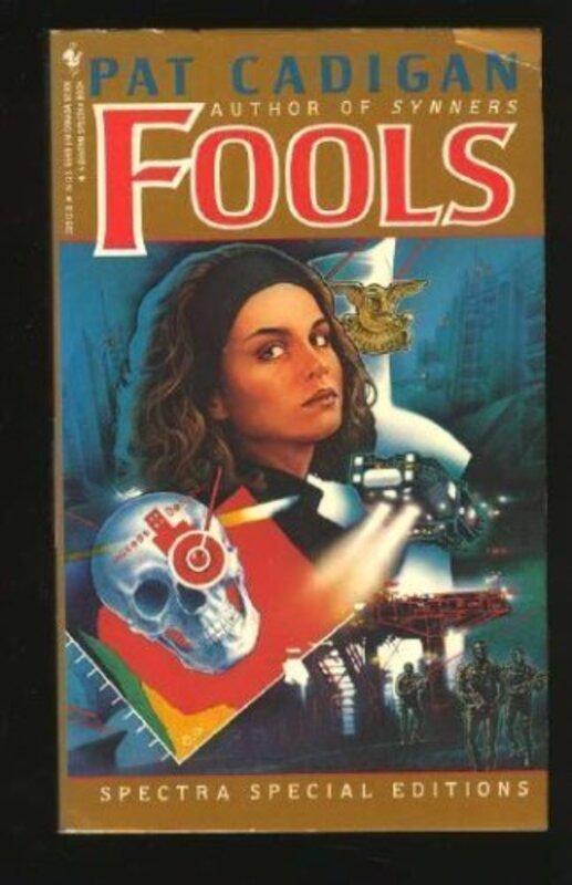Book cover for "Fools" by Pat Cadigan