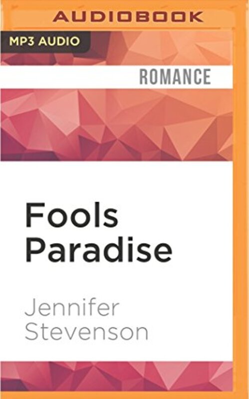 Book cover for "Fools Paradise" by Jennifer Stevenson