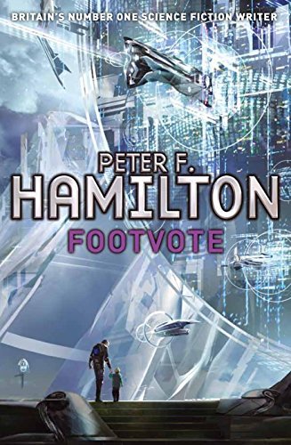 Book cover for "Footvote" by Peter F. Hamilton