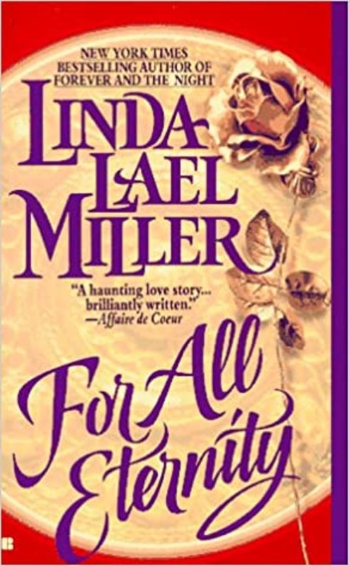 Book cover for "For All Eternity" by Linda Lael Miller