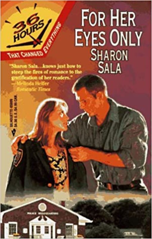 Book cover for "For Her Eyes Only" by Sharon Sala