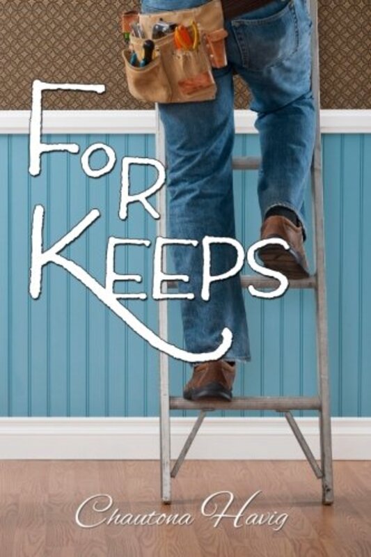 Book cover for "For Keeps" by Chautona Havig