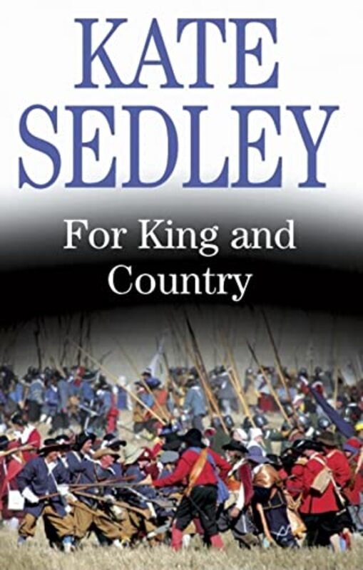 Book cover for "For King and Country" by Kate Sedley