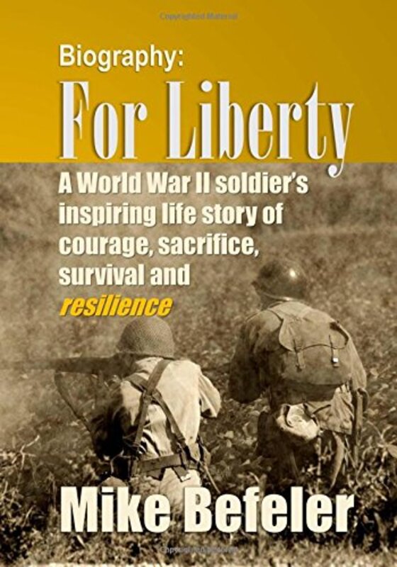 Book cover for "For Liberty" by Mike Befeler
