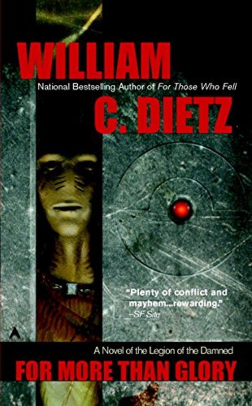 Book cover for "For More Than Glory" by William C Dietz