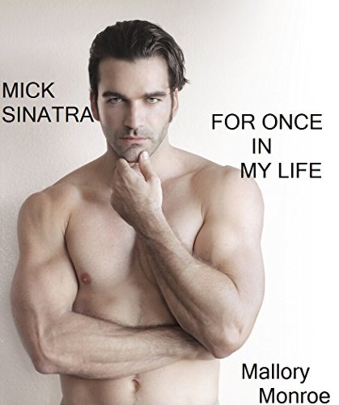 Book cover for "For Once In My Life" by Mallory Monroe