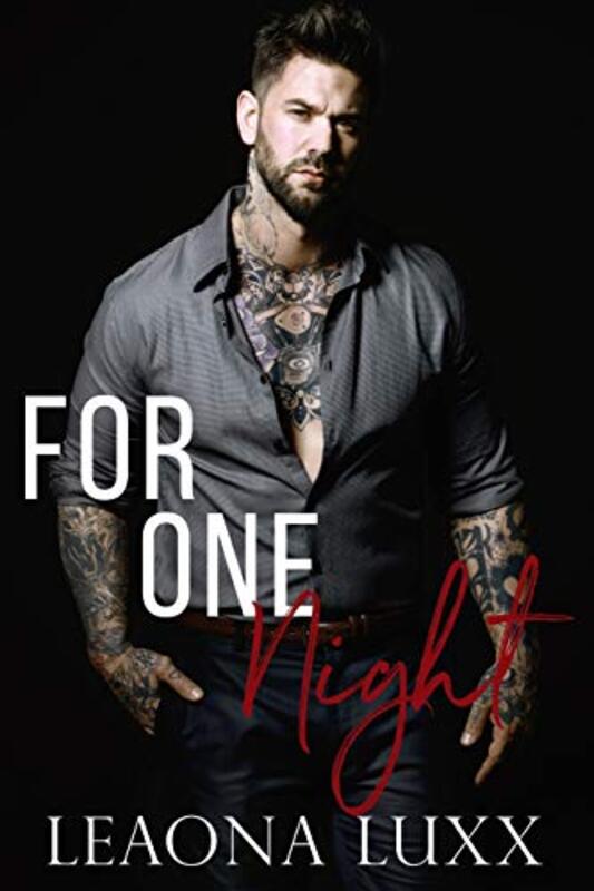 Book cover for "For One Night" by Leaona Luxx