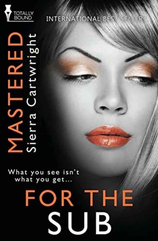 Book cover for "For The Sub" by Sierra Cartwright
