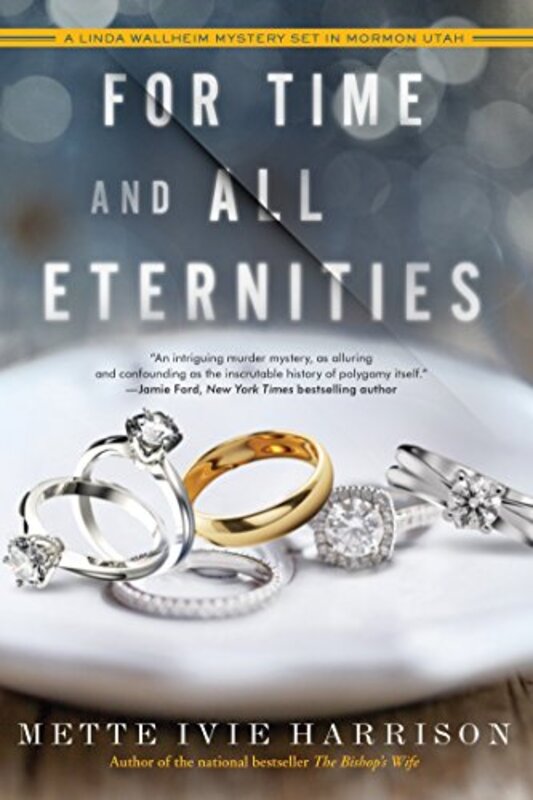 Book cover for "For Time and All Eternities" by Mette Ivie Harrison