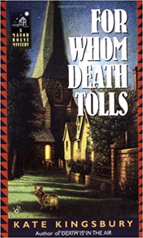 Book cover for "For Whom Death Tolls" by Kate Kingsbury