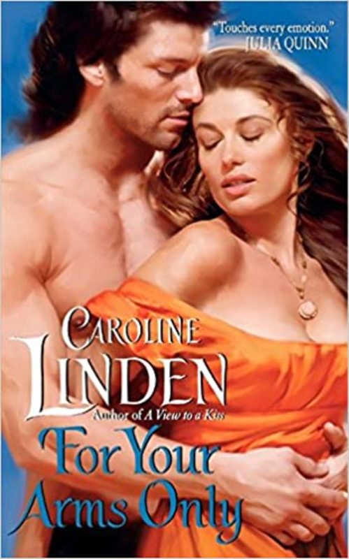 Book cover for "For Your Arms Only" by Caroline Linden