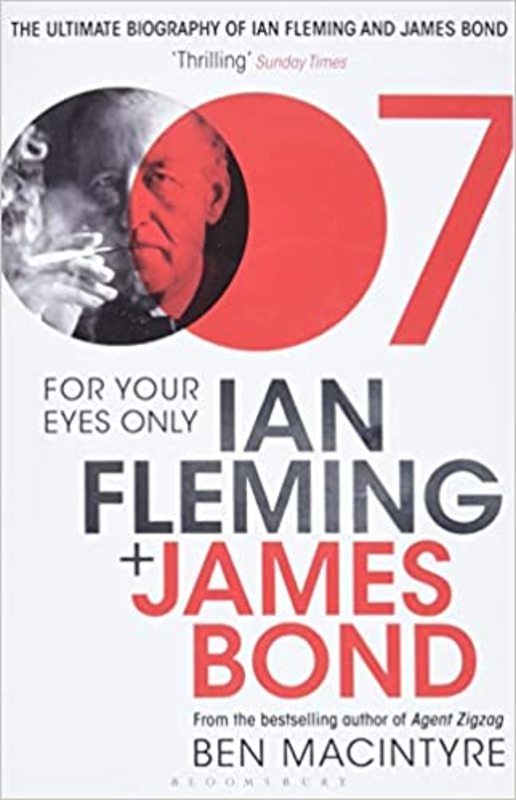 Book cover for "For Your Eyes Only" by Ben Macintyre