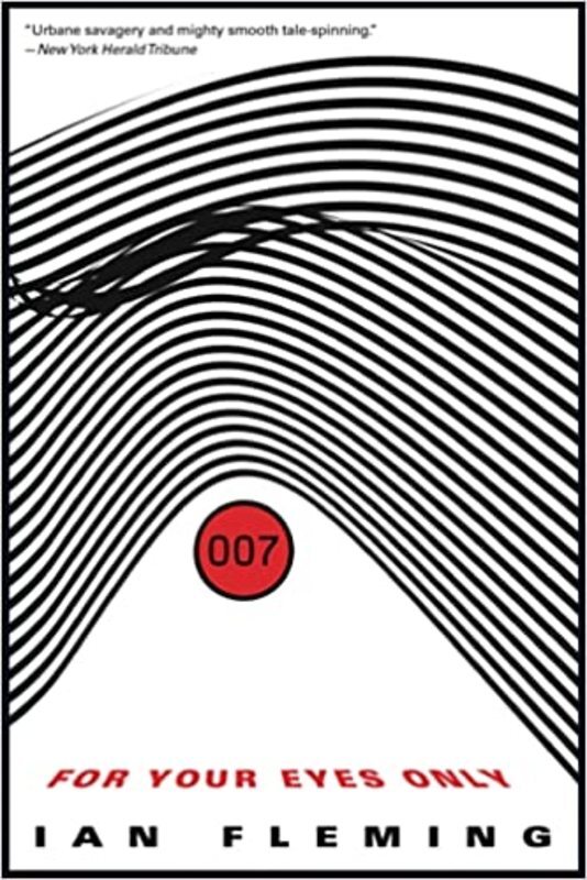 Book cover for "For Your Eyes Only" by Ian Fleming