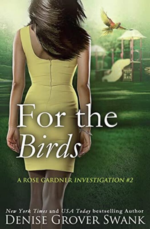 Book cover for "For the Birds" by Denise Grover Swank
