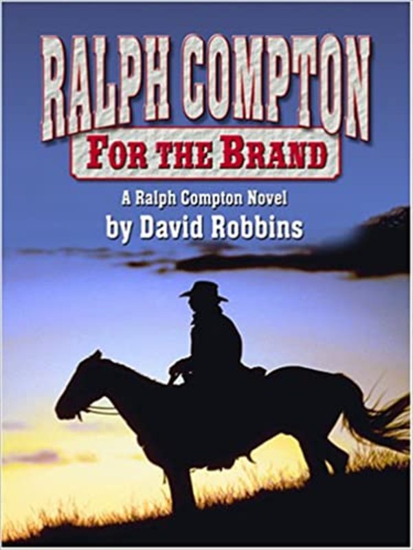Book cover for "For the Brand" by David Robbins