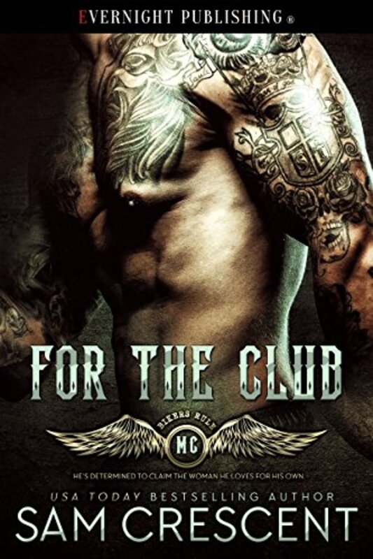 Book cover for "For the Club" by Sam Crescent