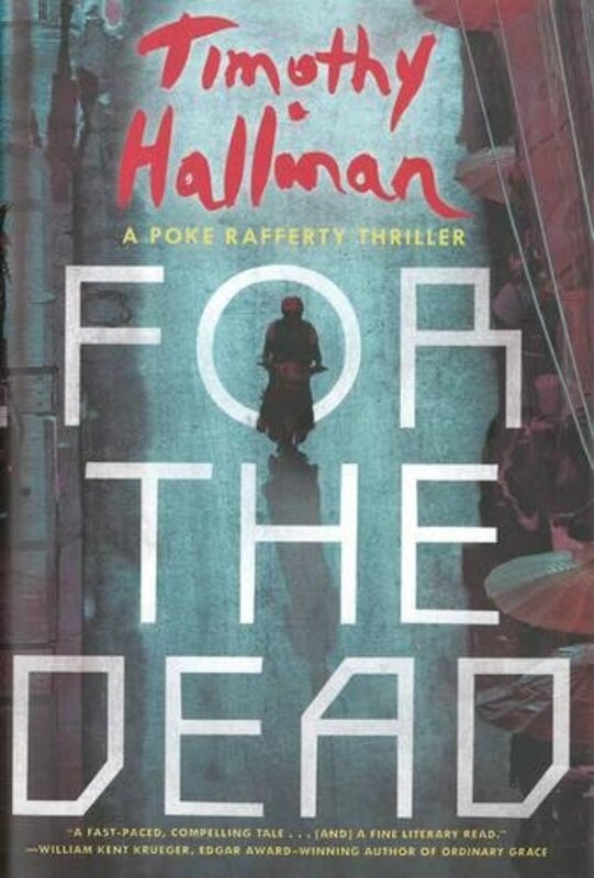 Book cover for "For the Dead" by Timothy Hallinan