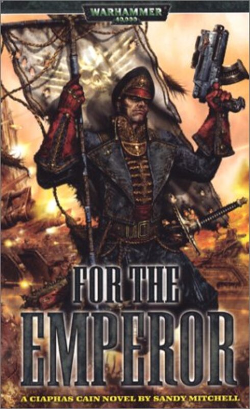 Book cover for "For the Emperor" by Sandy Mitchell