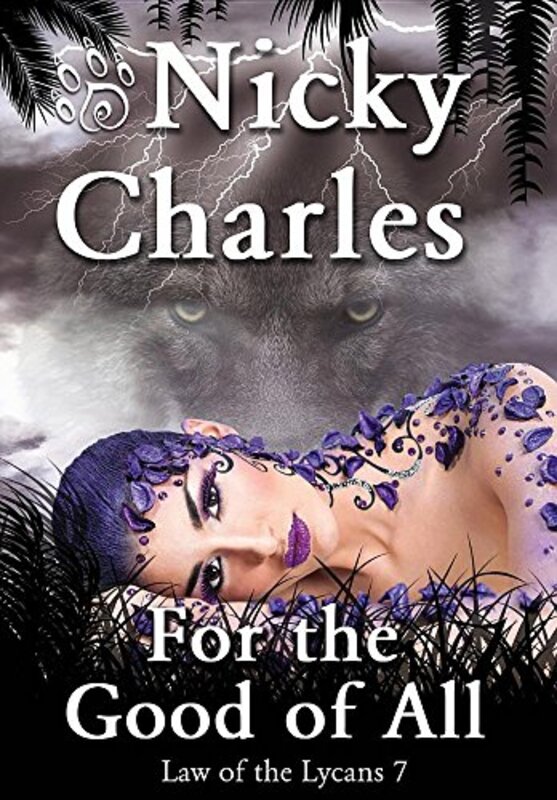 Book cover for "For the Good of All" by Nicky Charles