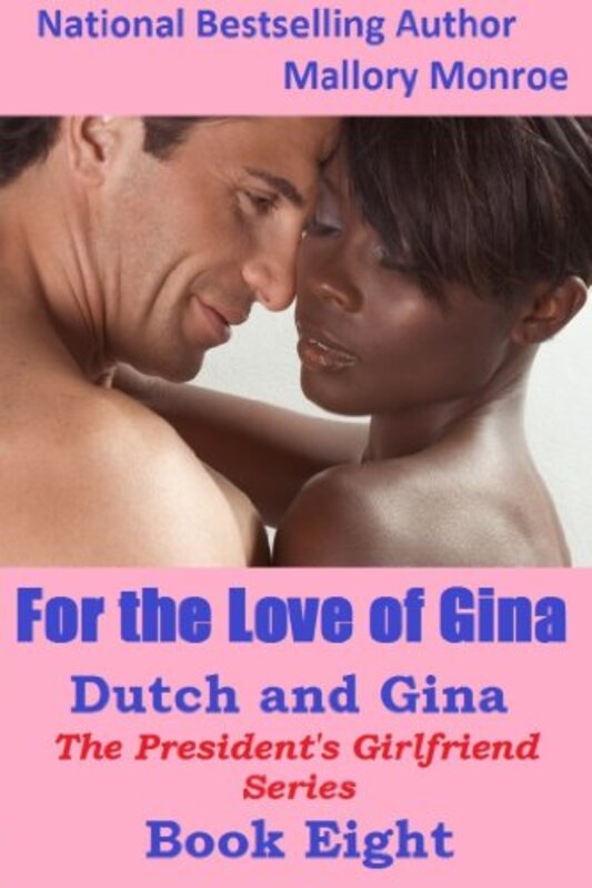 Book cover for "For the Love of Gina" by Mallory Monroe