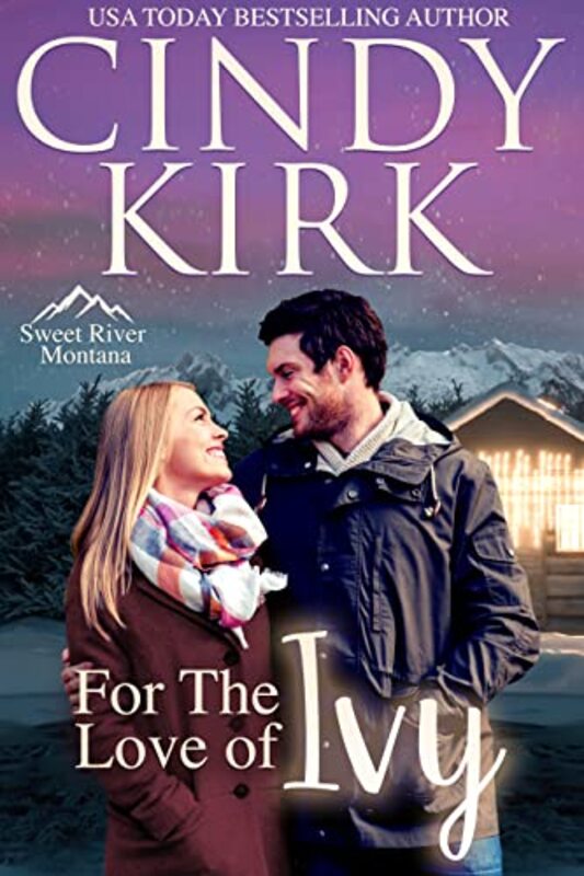 Book cover for "For the Love of Ivy" by Cindy Kirk