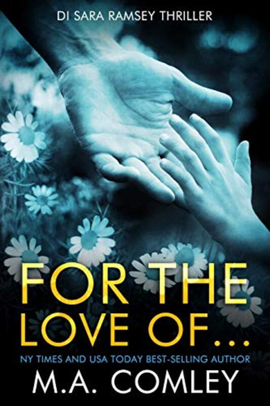 Book cover for "For the Love of..." by MA Comley