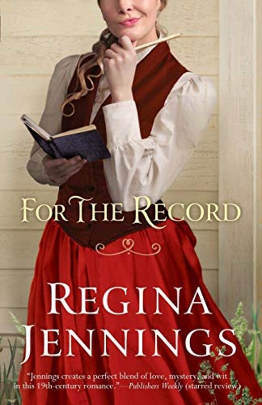 Book cover for "For the Record" by Regina Jennings