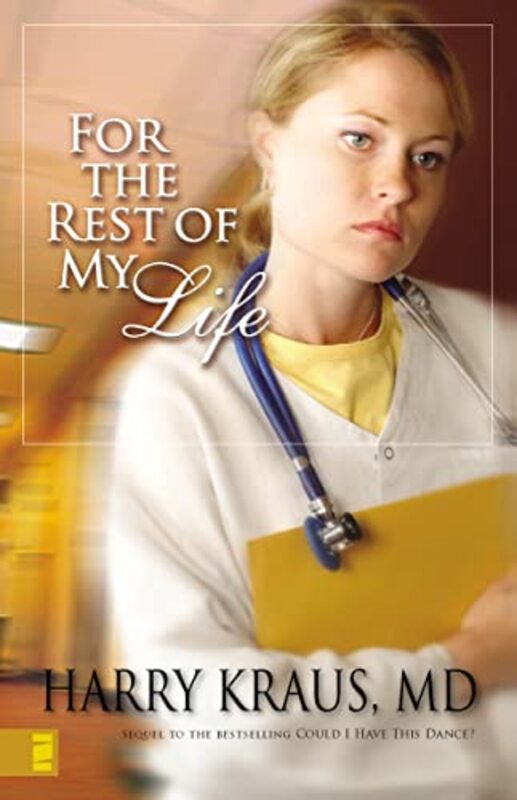 Book cover for "For the Rest of My Life" by Harry Kraus