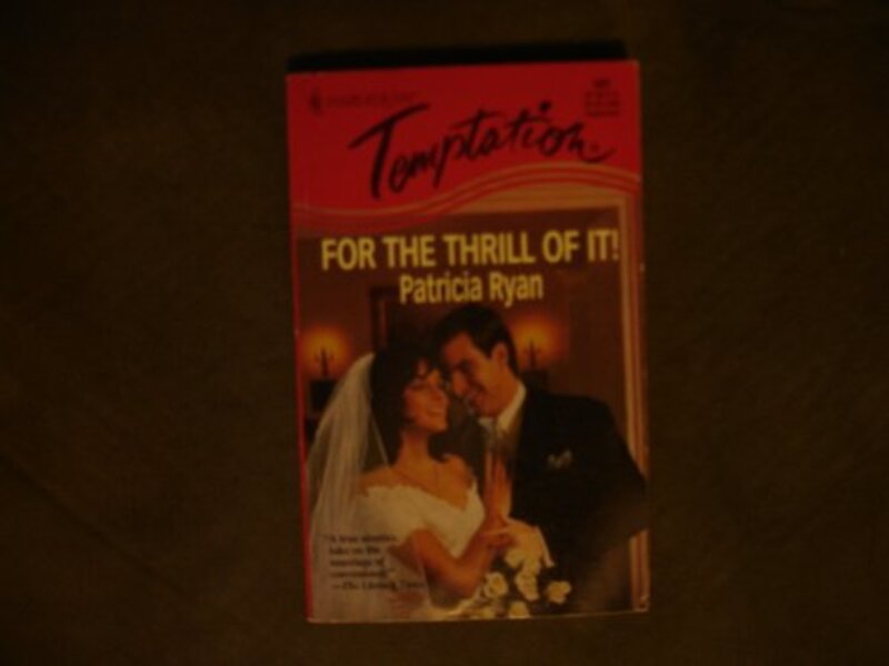 Book cover for "For the Thrill of It!" by Patricia Ryan