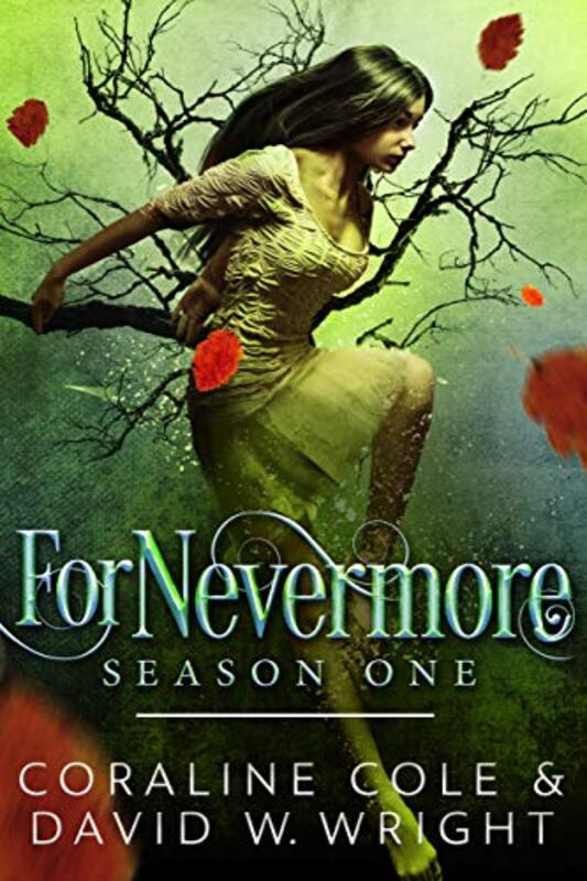Book cover for "ForNevermore: Season One" by David W Wright