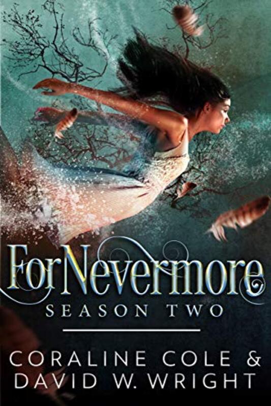 Book cover for "ForNevermore: Season Two" by David W Wright