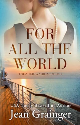 Book cover for "For All The World" by Jean Grainger
