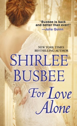 Book cover for "For Love Alone" by Shirlee Busbee