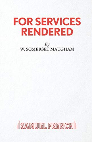 Book cover for "For Services Rendered" by W Somerset Maugham