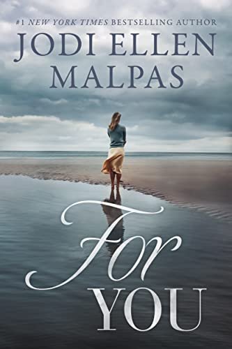 Book cover for "For You" by Jodi Ellen Malpas