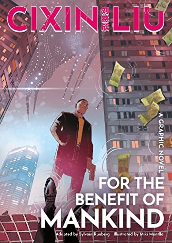 Book cover for "For the Benefit of Mankind" by Liu Cixin