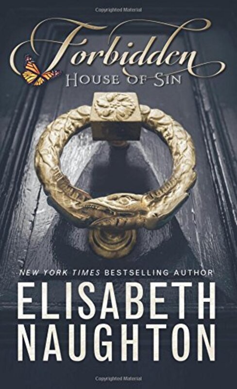 Book cover for "Forbidden / The Secret" by Elisabeth Naughton
