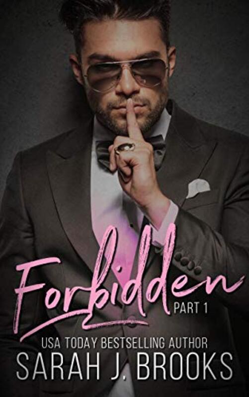 Book cover for "Forbidden (Part One)" by Sarah J Brooks