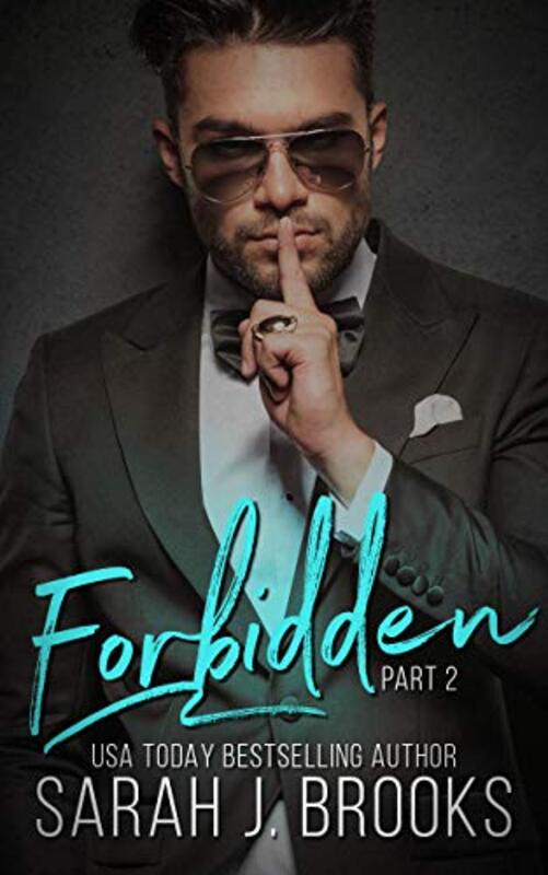 Book cover for "Forbidden (Part Two)" by Sarah J Brooks