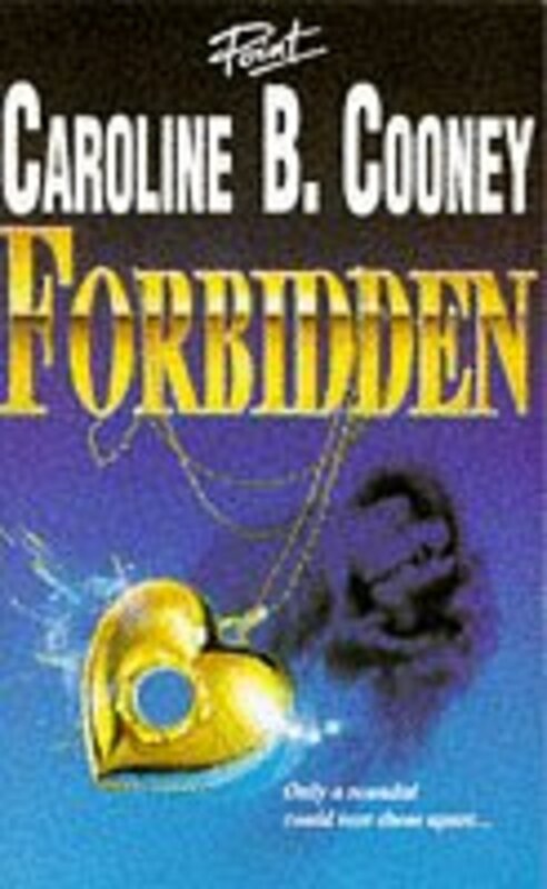 Book cover for "Forbidden" by Caroline B Cooney