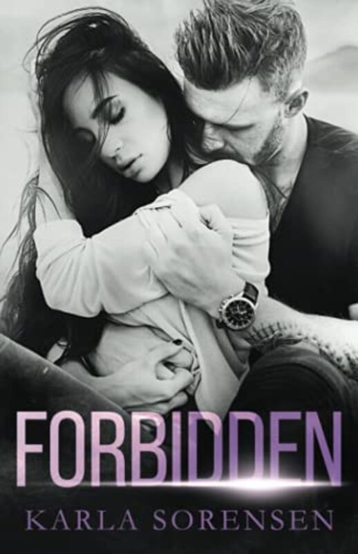 Book cover for "Forbidden" by Karla Sorensen