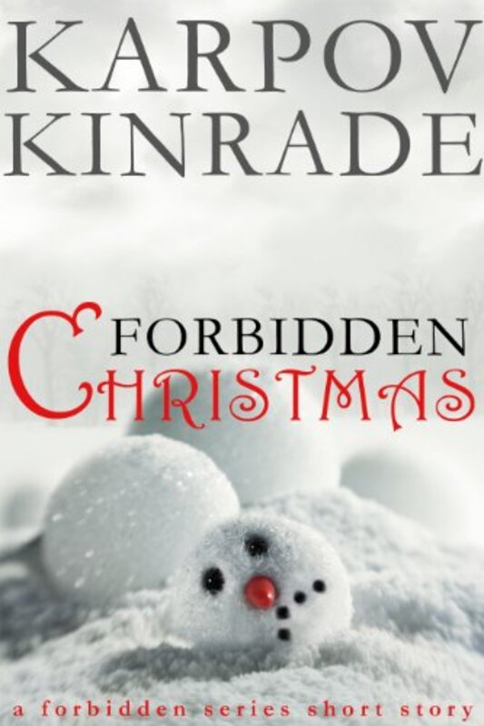 Book cover for "Forbidden Christmas" by Karpov Kinrade