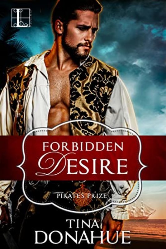 Book cover for "Forbidden Desire" by Tina Donahue