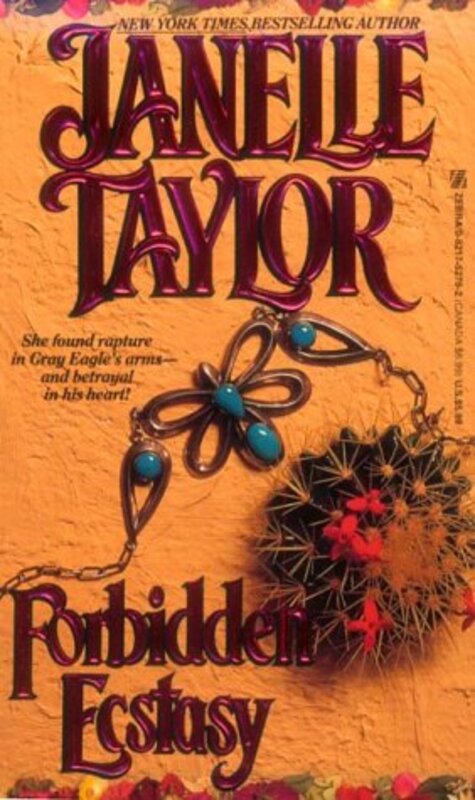 Book cover for "Forbidden Ecstasy" by Janelle Taylor